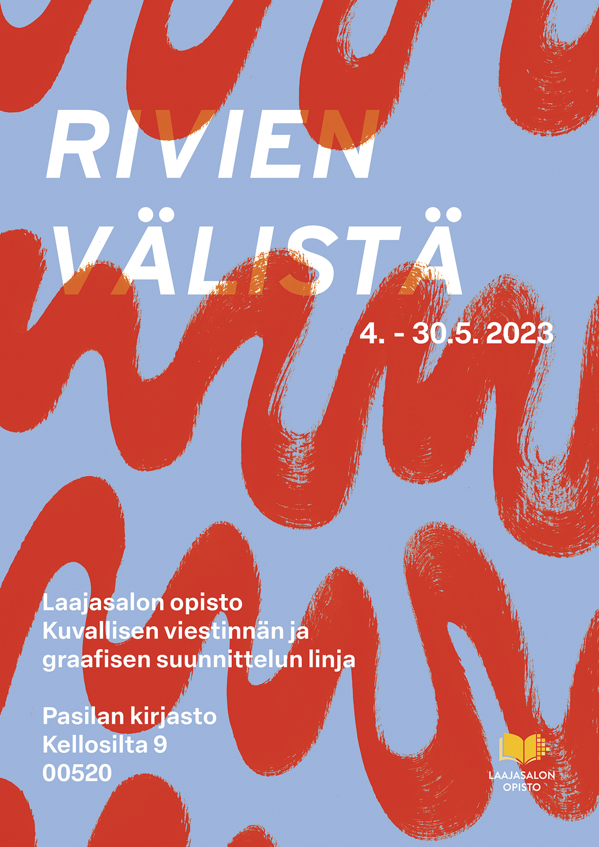 Kuvallisen Viestinnän Ja Graafisen Suunnittelun Kevätnäyttely 4. - 30.5 ...